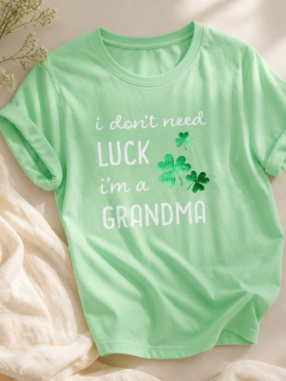 Celebrate It Mint Green "I Don't Need Luck I'm a Grandma" Short Sleeve Tee